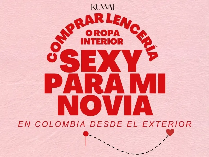 comprar lenceria de mujer en colombia desde el exterior